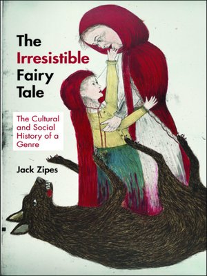 cover image of The Irresistible Fairy Tale